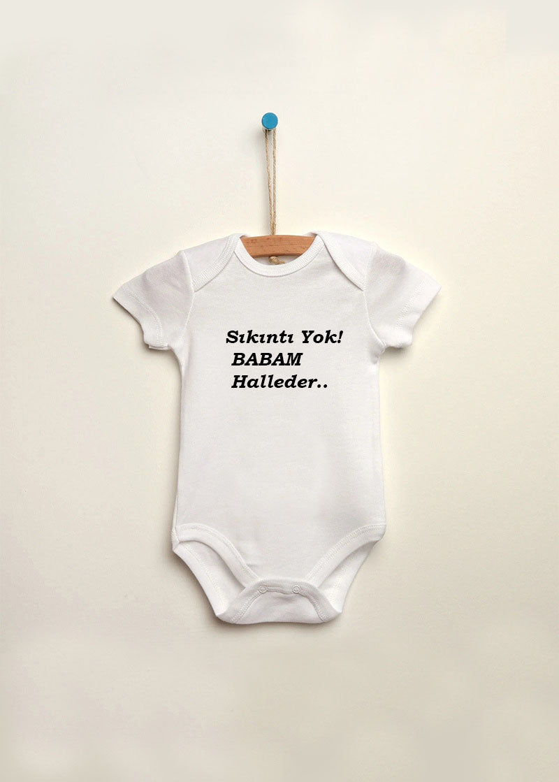 babam halleder baskılı bebek zıbın