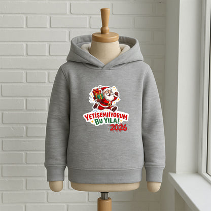 Yetişemiyorum Bu Yıla 2026 Noel Baba Desenli Çocuk Sweatshirt