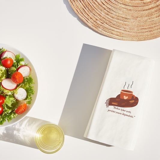 Kahve İçimi Isıttı Baskılı Peçete – Kahve Sonrası Düşünürüz Tasarım