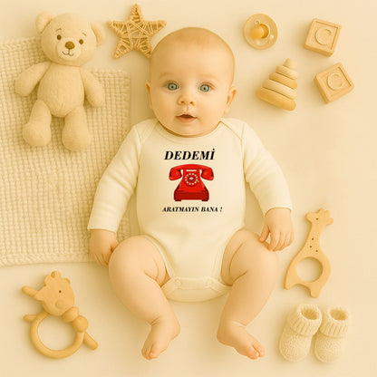 “Dedemi Aratmayın Bana!” Yazılı Bebek Zıbını – 1–36 Ay | Eğlenceli Retro Tasarım, DTF Baskı