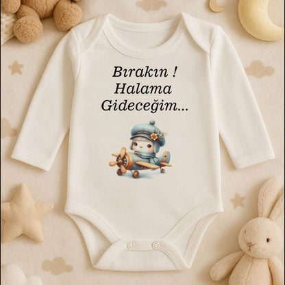 “Bırakın! Halama Gideceğim…” Baskılı Bebek Zıbını – 1–36 Ay | Sevimli Pilot Bebek Tasarımı
