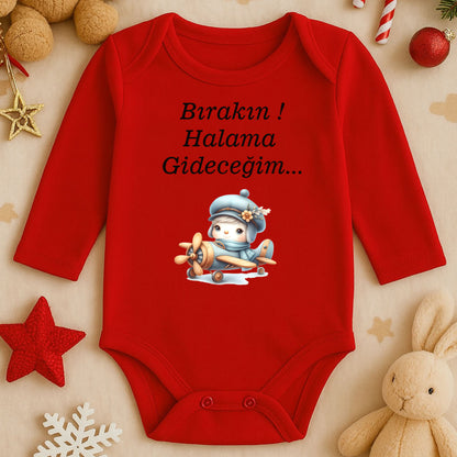 “Bırakın! Halama Gideceğim…” Baskılı Bebek Zıbını – 1–36 Ay | Sevimli Pilot Bebek Tasarımı