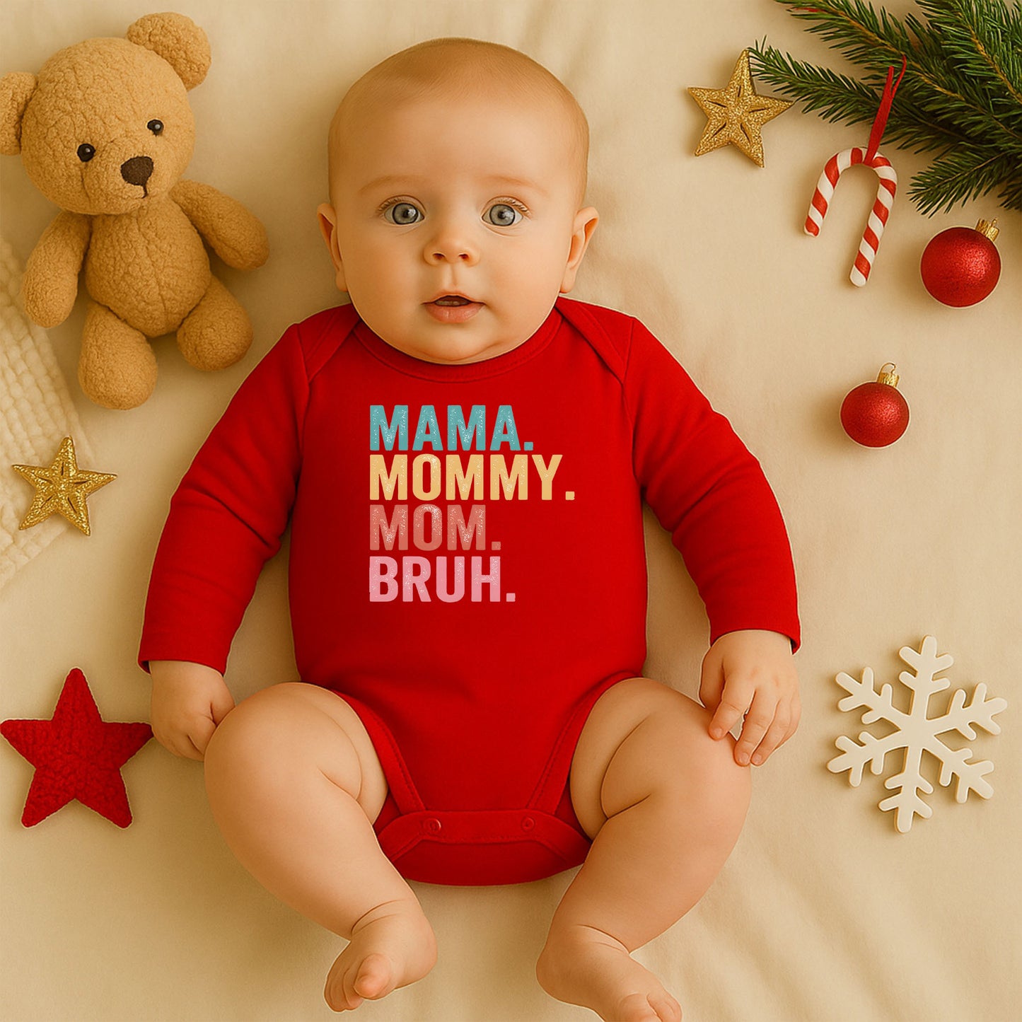 Mama Mommy Mom Bruh Baskılı Bebek Zıbını | Eğlenceli Anne Temalı | 1–36 Ay