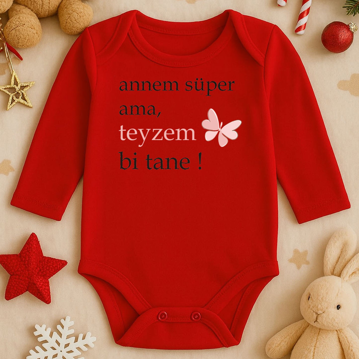 “Annem Süper Ama Teyzem Bi Tane!” Yazılı Bebek Zıbını | 1–36 Ay, DTF Baskı